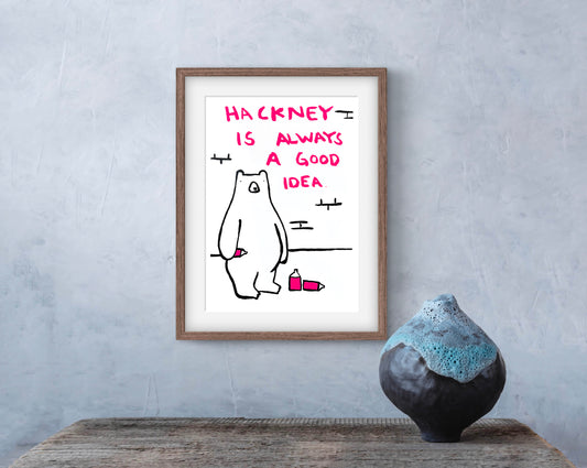 HACKNEY IS ALWAYS... by Billy Murphy