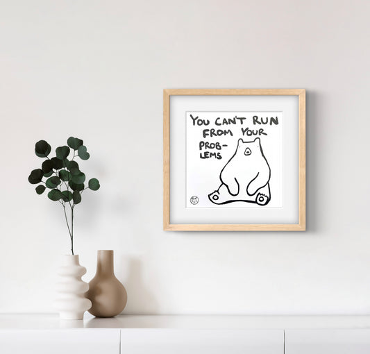 YOU CAN'T RUN FROM YOUR PROBLEMS by Billy Murphy