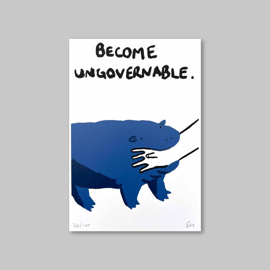 BECOME UNGOVERNABLE by Billy Murphy