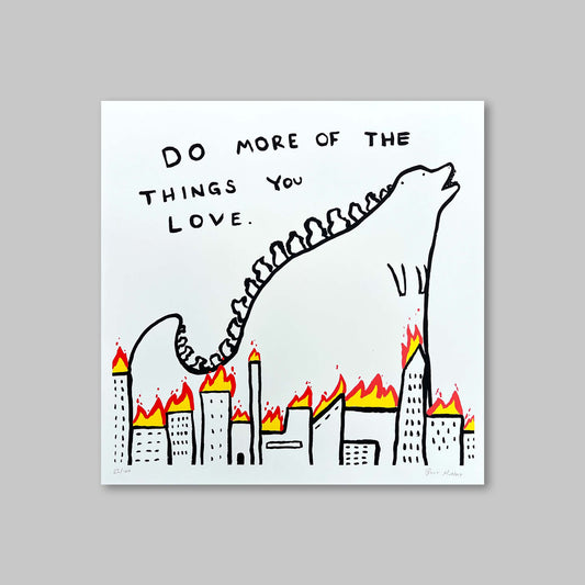 DO MORE OF THE THINGS YOU LOVE by Billy Murphy